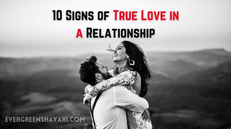10 Signs of True Love in a Relationship
