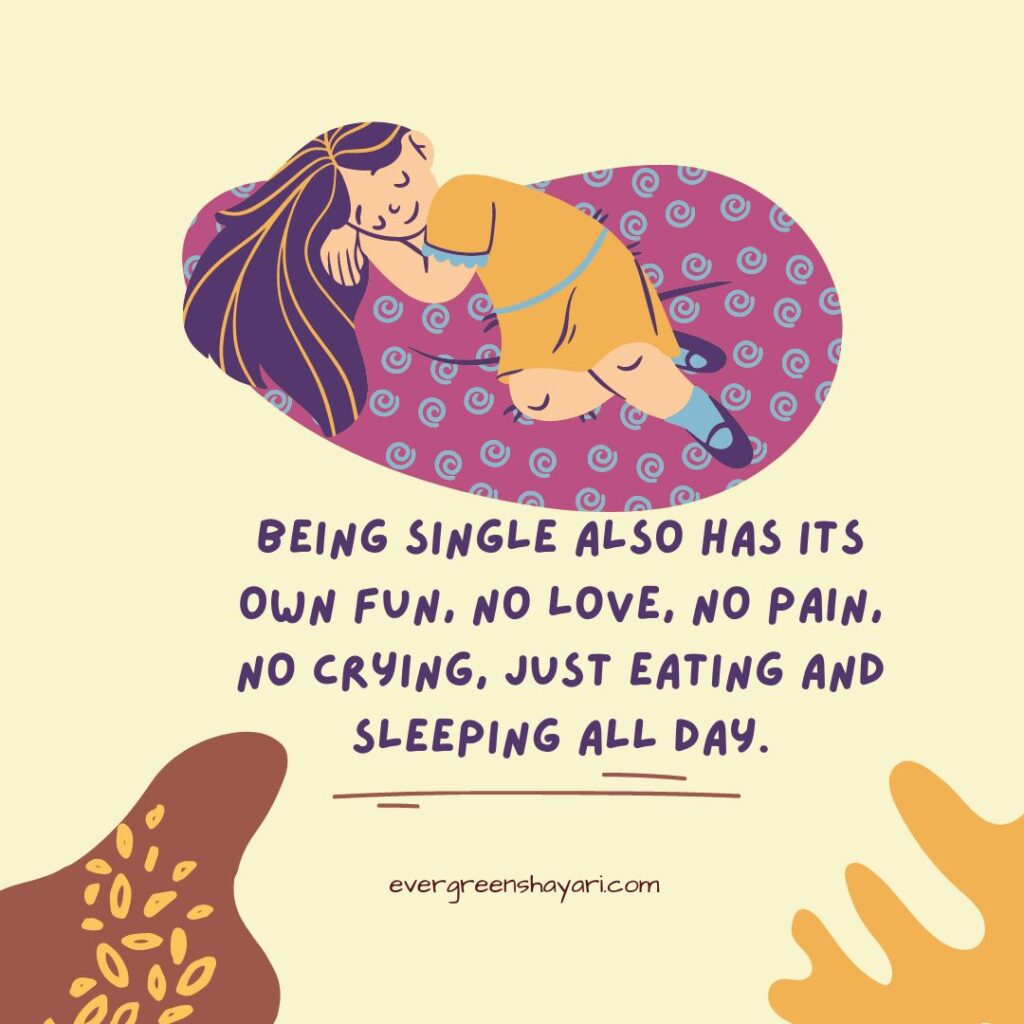 40 Single Girl Quotes for Living The Single Life - Evergreen Shayari ...