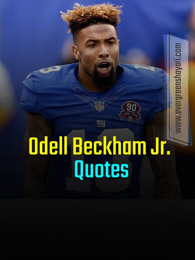 Odell Beckham Jr. Quotes | Evergreen Shayari