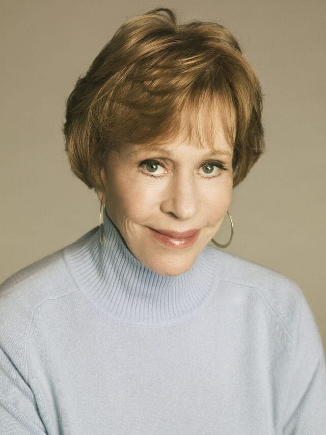 Comedienne and Writer Carol Burnett Quotes