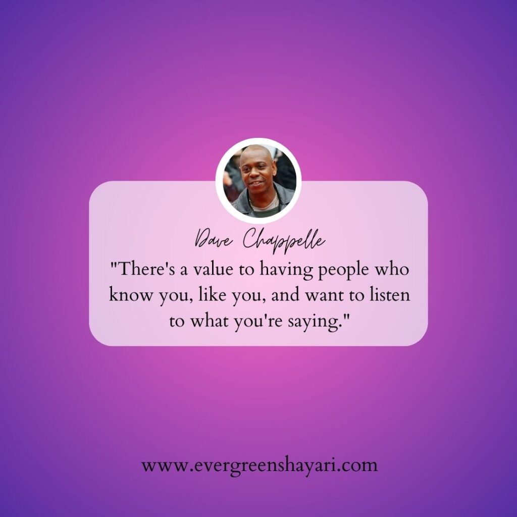 70 Famous Dave Chappelle Quotes 11 Quotes of Dave Chappelle