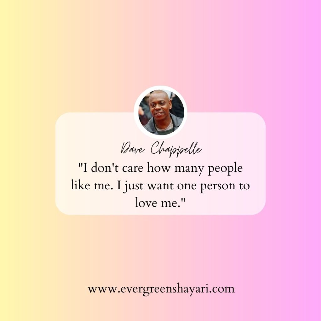 70 Famous Dave Chappelle Quotes 19 Dave Chappelle Quote 18