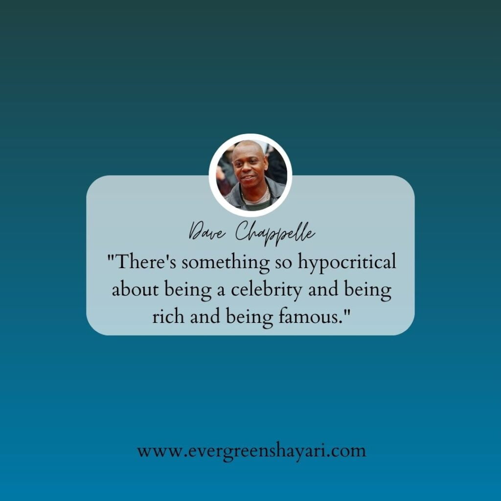 70 Famous Dave Chappelle Quotes 29 Dave Chappelle Quote 28