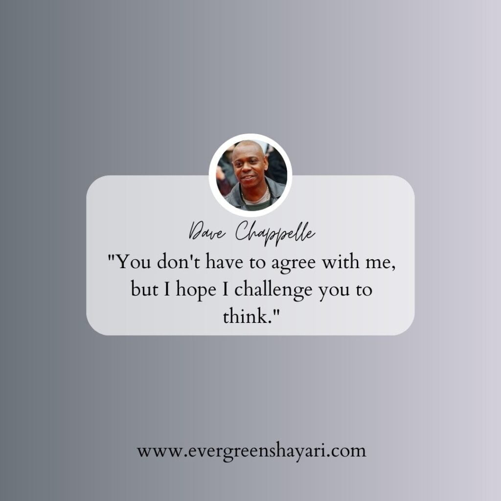 70 Famous Dave Chappelle Quotes 32 Dave Chappelle Quote 31