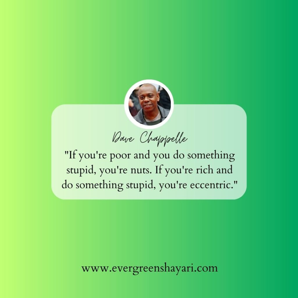 70 Famous Dave Chappelle Quotes 10 Best Quotes of Dave Chappelle