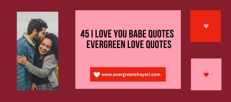 I Love You Babe Quotes