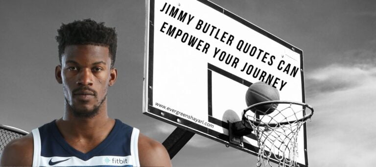 Jimmy Butler Quotes Can Empower Your Journey