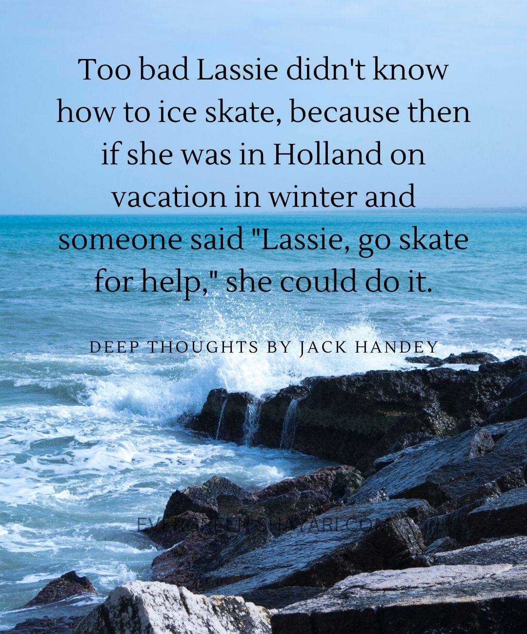 43 Deep Thoughts by Jack Handey Humorist Jack Handey Deep Thoughts