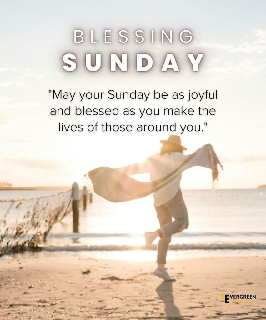 40 Wonderful Sunday Quotes and Images 33 10 Sunday Blessings Quotes and Images 7