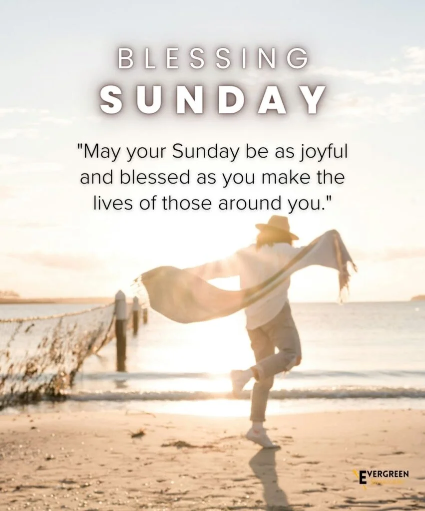 40 Wonderful Sunday Quotes and Images 33 10 Sunday Blessings Quotes and Images 7