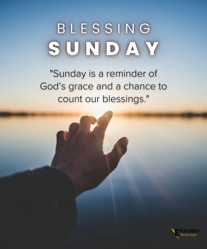 40 Wonderful Sunday Quotes and Images 32 10 Sunday Blessings Quotes and Images 8