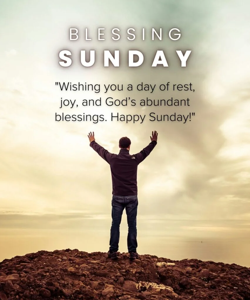 40 Wonderful Sunday Quotes and Images 40 10 Sunday Blessings Quotes and Images