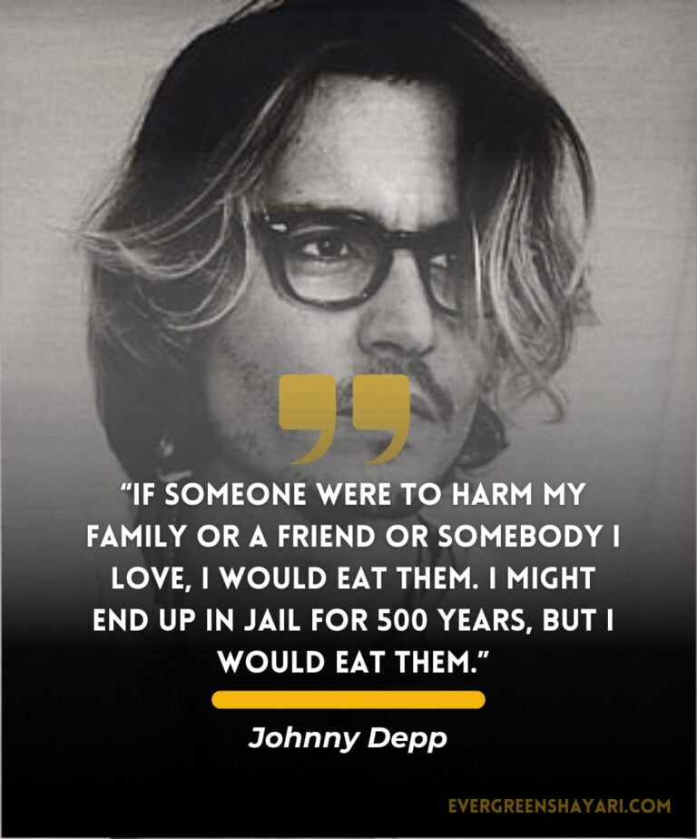 20+ Johnny Depp Quotes About Love “Love is not blind. It simply
