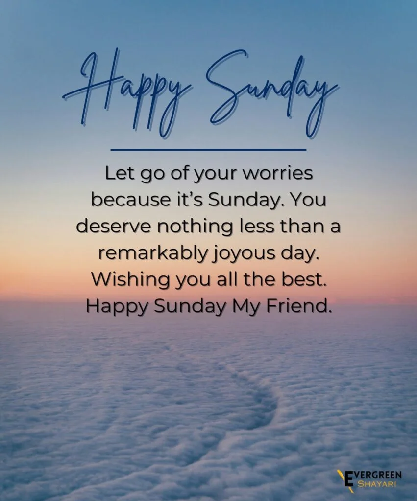 40 Wonderful Sunday Quotes and Images 7 Wonderful Sunday Quotes and Images 6