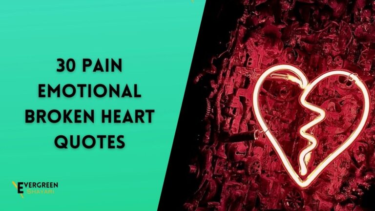 30 Pain Emotional Broken Heart Quotes