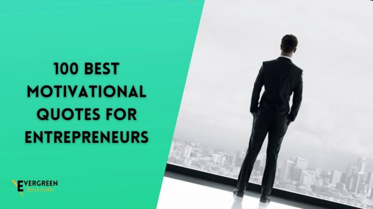 100 Best Motivational Quotes for Entrepreneurs