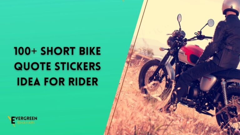 100+ Short Bike Quote Stickers Idea for Rider